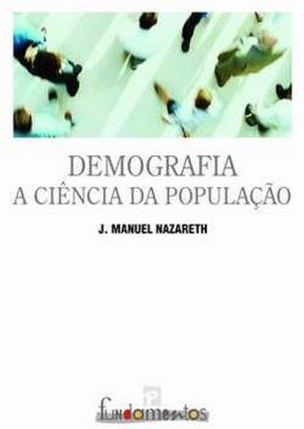 Demografia - A Ciência Da População