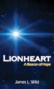 Lionheart: A Beacon of Hope