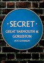 Secret Great Yarmouth & Gorleston