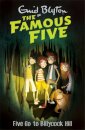 Famous Five: Five Go To Billycock Hill : Book 16