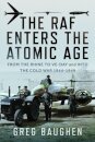 The RAF Enters the Atomic Age