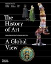 The History of Art: A Global View