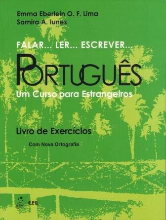 Falar... Ler... Escrever... Português - Livro de Exercícios