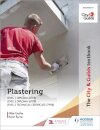 The City & Guilds Textbook: Plastering for Levels 1 and 2