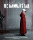 The Art And Making Of The Handmaid'S Tale