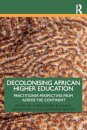 Decolonising African Higher Education