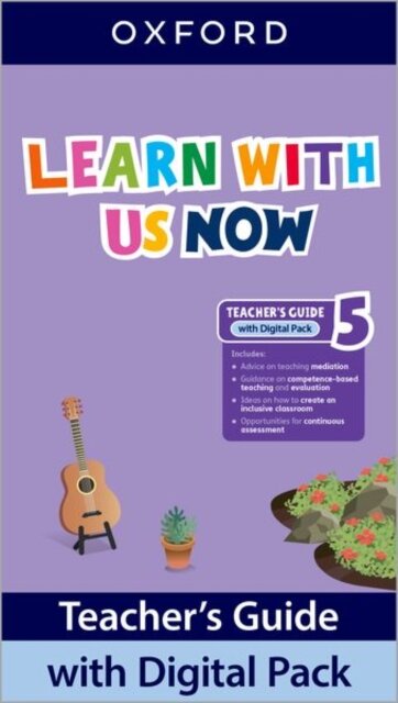 Learn With Us Now: Level 5: Teacher's Guide with Digital Pack