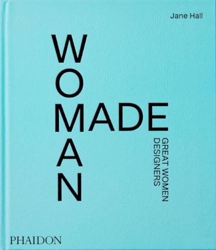 Woman Made Great Women Designers