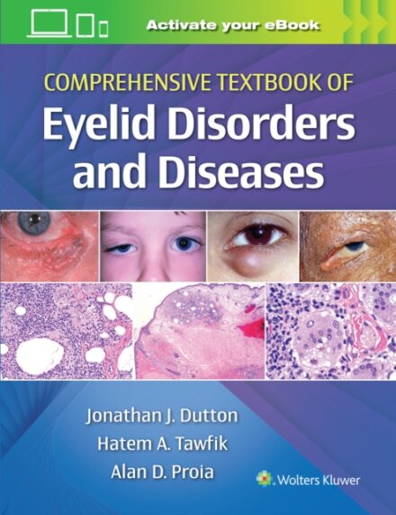 Comprehensive Textbook of Eyelid Disorders and Diseases