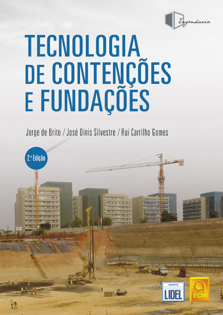 Tecnologia de Contenções e Fundações (2ª Edição)