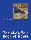 The Midwife’s Book of Hours