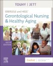 Ebersole and Hess' Gerontological Nursing & Healthy Aging