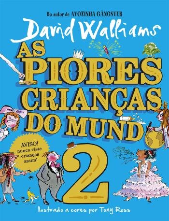 As piores crianças do mundo 2