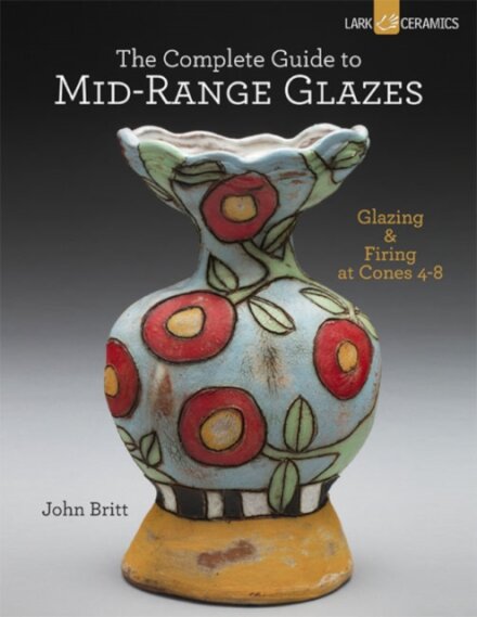 The Complete Guide to Mid-Range Glazes