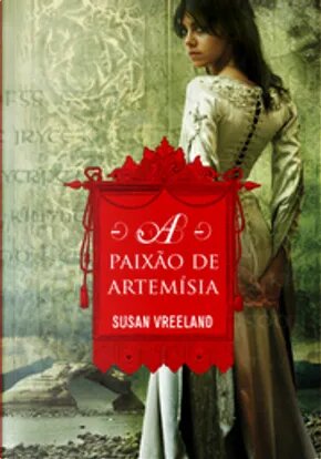 A Paixão De Artemísia