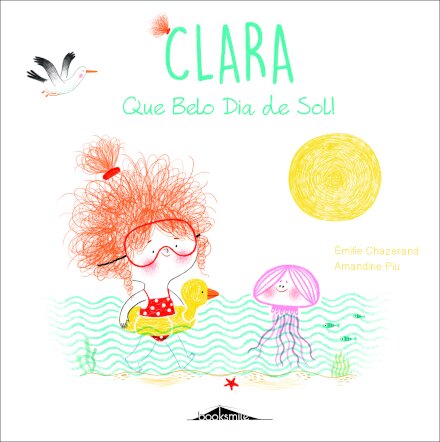 Clara 5: Que Belo Dia de Sol!