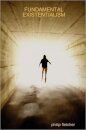 Fundamental Existentialism