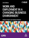 Work and Employment in a Changing Business Environment