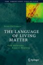 The Language of Living Matter