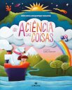 A Ciência das Coisas