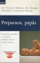 Preparaos, papás