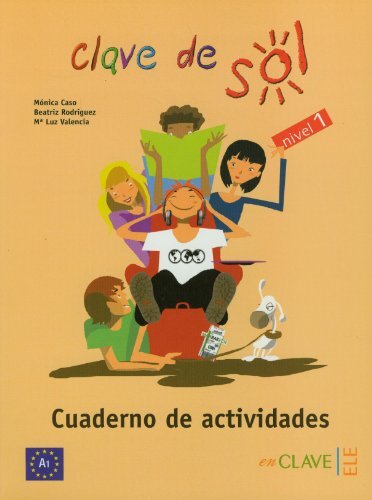 Clave de sol 1 - Cuaderno de actividades 1 (A1)