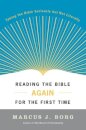 Reading the Bible Again for the First Time