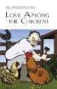 Love Among The Chickens