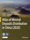 Atlas of Mineral Deposits Distribution in China (2020)