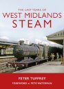 The Last Years of West Midlands Steam