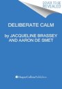 Deliberate Calm