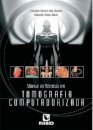 Manual de Técnicas em Tomografia Computadorizada