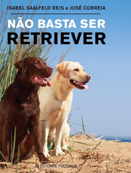 Não Basta Ser Retriever