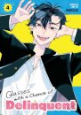 Glasses with a Chance of Delinquent Vol. 4