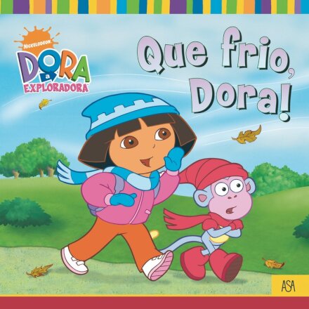 Que Frio, Dora!
