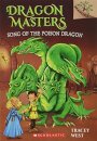 Dragon Masters 5: Song Of The Poison Dragon