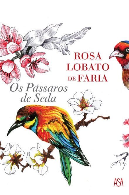 Os Pássaros de Seda