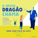 O Nosso Dragão Chama