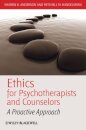 Ethics for Psychotherapists and Counselors
