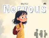 Why I Feel Nervous