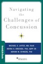 Navigating the Challenges of Concussion