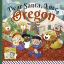 Dear Santa, Love Oregon
