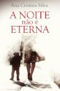 A Noite Não é Eterna