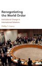 Renegotiating the World Order