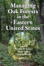 Managing Oak Forests in the Eastern United States