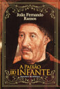 A Paixão do Infante