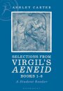 Selections from Virgil's Aeneid Books 1-6