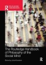 The Routledge Handbook of Philosophy of the Social Mind