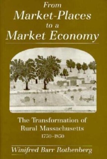 From Market-Places to a Market Economy