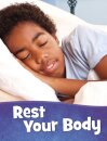 Rest Your Body